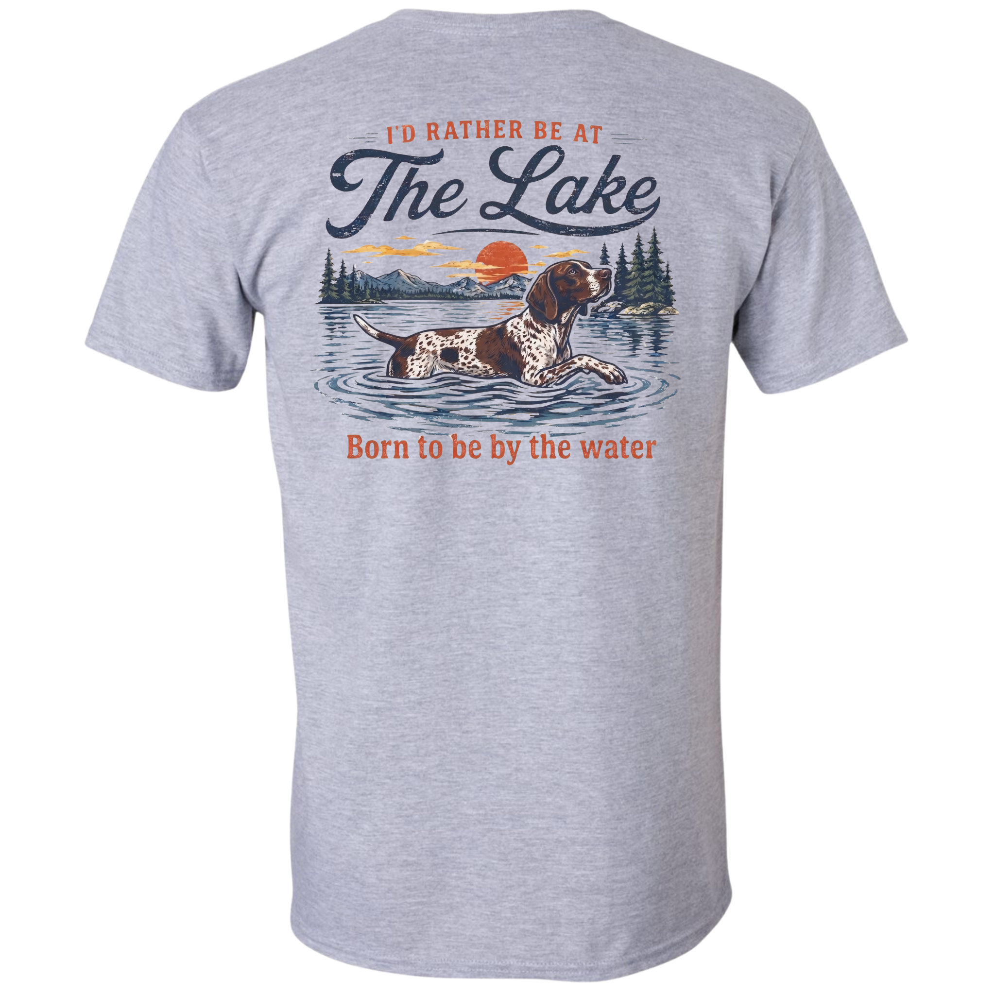 A sport grey short-sleeve t-shirt shown from the back, featuring a graphic of a hunting dog in a lake with mountains and a sunset, and the text 'I'D RATHER BE AT The Lake Born to be by the water'.